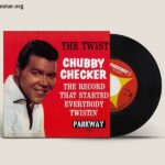 45 RPM the Twist Chubby Checker