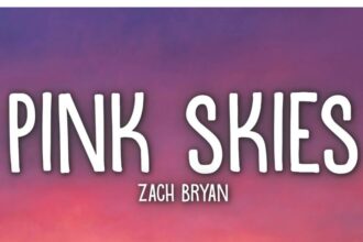 What Is Pink Skies by Zach Bryan About